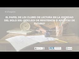 El papel de los clubes de lectura en la sociedad del siglo XXI