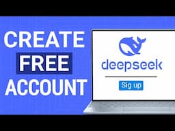 How to Sign Up for DeepSeek AI | Create Free DeepSeek Account