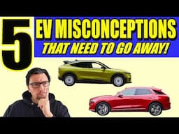 Debunking EV Myths You Thought Were True!