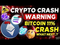 🚨Emergency - Bitcoin and Altcoin Big Crash | Crypto Crash Not Over | Why Crypto Market is going Down