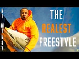 The Realest Freestyle (Music Video)- Nu Mon$y