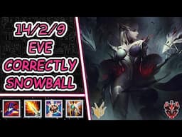 14/2/9 SNOWBALLING THE GAME CORRECTLY | WILD RIFT EVELYNN GAMEPLAY