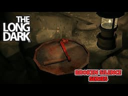 The Long Dark -  Broken Silence Series Part 63