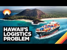 Hawaii's Logistics Problem