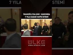 Ekrem İmamoğlu'na Şok! Hakkında 7 Yıla Kadar Hapis İstemi... #Sondakika