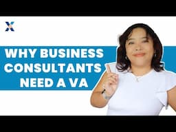 Why Business Consultants Need A Virtual Assistant