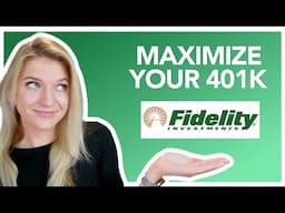 How to MAXIMIZE your Fidelity 401k | Take Charge of Your Retirement Investments