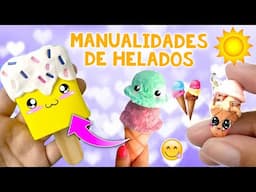 MANUALIDADES con FORMA de HELADOS 🍦COLGANTES de la AMISTAD, LAPICERAS y JABÓN de HELADO