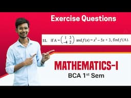 Evaluate 𝑓(𝐴) for a Matrix Using a Quadratic Function | BCA 1st Sem | Exercise Questions |