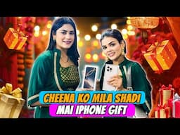 Cheena Ko Shadi Mai Mila Iphone Gift