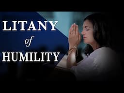 Litany of Humility |  Daily Prayer to Jesus for the virtue of humility.