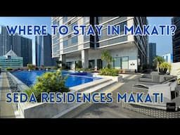 What Makes This Hotel Unique? Hotel Tour at Seda Residences Makati in Philippines