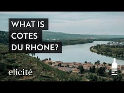 The Rhone Valley: A Brief History and Introduction to Cotes du Rhone