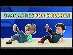 QUICK GYMNASTICS TO DO AT HOME FOR CHILDREN