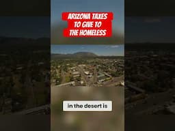 Arizona taxes pay the homeless #homeless #taxes