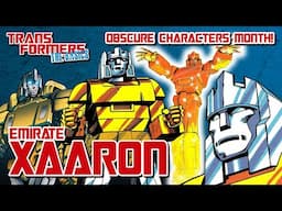 TRANSFORMERS: THE BASICS on XAARON