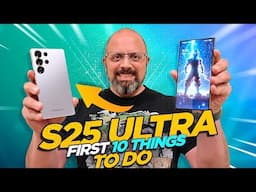 Samsung Galaxy S25 Plus, S25, S25 Ultra Tips And Tricks (One UI 7 The First 10 Things To Do)