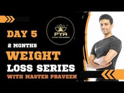 DAY-5Yoga For Weight Loss Series with #Masterpraveen @PraveenYogaAcademy ​⁠ #hathayoga #weightloss