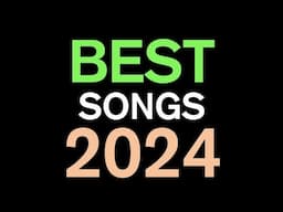 Top 50 Best Songs of 2024