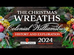 The Christmas Wreaths of Colonial Williamsburg: History & Exploration (2024)