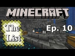 Minecraft: The List - Episode 10