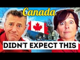 CANADA - 10 Things we Wish we Knew BEFORE Coming