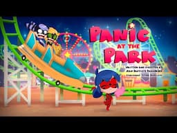 MIRACULOUS CHIBI - PANIC AT THE PARK 🎢 Full Episode