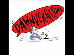 Dawnversations  - Anxiety 101 with Reneau Peurifoy