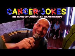 Jacob Sharpe | Cancer Jokes | Full Comedy Special