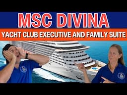 MSC Divina Yacht Club Executive and Family Suite Cabin 12001 | Tall Man's Cruise Adventures