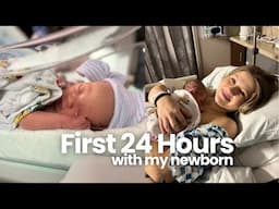 First 24 Hours With My Newborn | Milabu