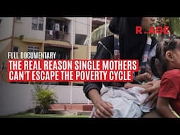 Single Mothers: Breaking the poverty cycle | R.AGE Documentary