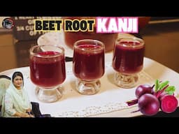 Digestive Drink For Easy Gut I  Rich Beetroot Kanji -I Fermented Food I Chef Samina Jalil