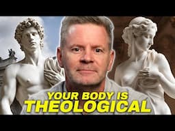 What Makes Your Body Theological?