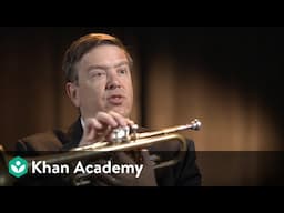 Trumpet: Interview and demonstration with principal David Bilger | Music | Khan Academy