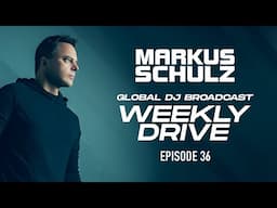 Markus Schulz | Weekly Drive 36 | 30 Minute Commute DJ Mix | Trance | Techno | Progressive | Dance