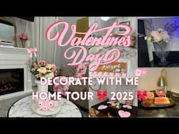 VALENTINE'S DAY DECORATE WITH ME 2025 🎀 VALENTINE'S DAY HOME TOUR 2025 🎀 Valentine's Day Decor Ideas