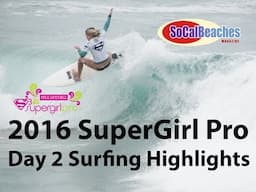 2016 Paul Mitchell SuperGirl Pro Surfing Event Day 2