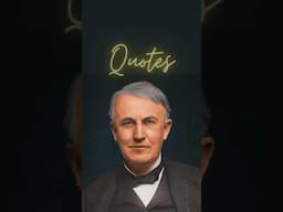 Thomas Alva Edison Motivational Quotes | Never give up