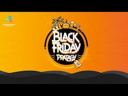 BLACK FRIDAY PRATAGY RESORT