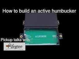 How to build an active humbucker (by a professional)