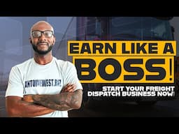 How to Start Freight Dispatching and Make $10,000 While Becoming Your Own Boss