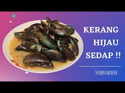 Kerang Hijau Tetap Sedap Walau Dimasak Dengan Ringkas