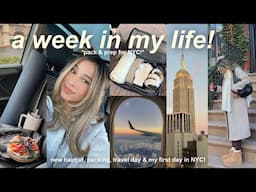 VLOG!🍓productive days, prep for NYC, hair makeover, & my first day in new york!