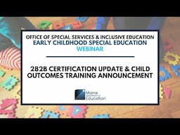 Early Childhood Intervention - 282B Certification & Child Outcomes Training Announcement