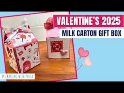 Valentines 2025: milk carton box