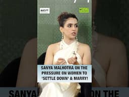 Sanya Malhotra On Indian Women & Marriage! #sanyamalhotra #sanya #shorts #indianwomen #marriage