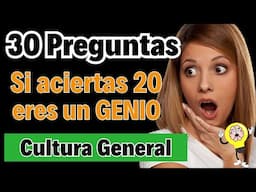 Solo los GENIOS ACIERTAN al menos 20 PREGUNTAS 🧠💥ACEPTA EL RETO