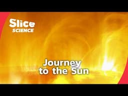 Unveiling the Secrets of the Sun | SLICE SCIENCE