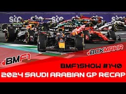 2024 Saudi Arabian GP Recap & An Unexpected F1 Debut | BMF1Show Podcast 140